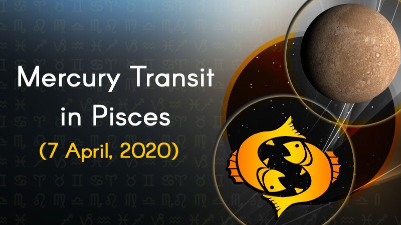 Mercury Transit 2020 in Pisces
