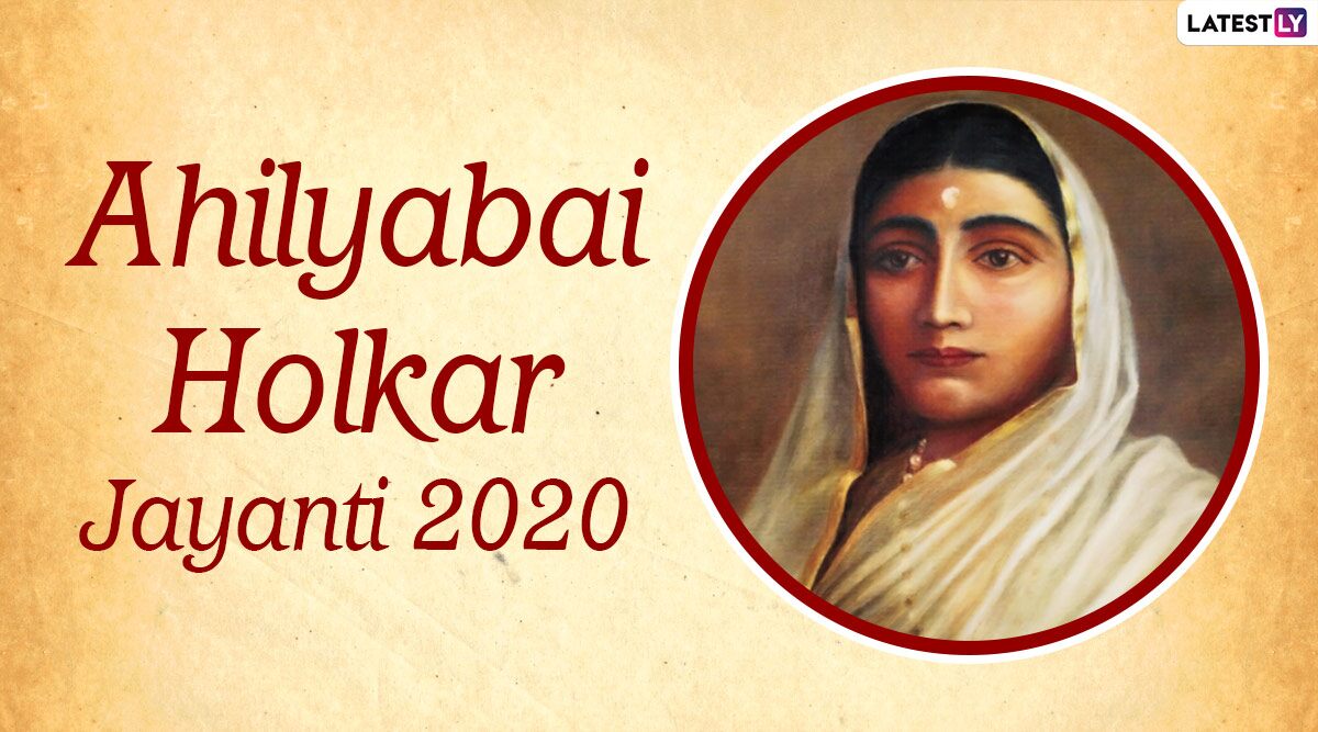 Ahilyabai Holkar Birth Anniversary HD Images and Wallpapers: WhatsApp Messages and Quotes to Share in Remembrance of This Brave Queen of Indore