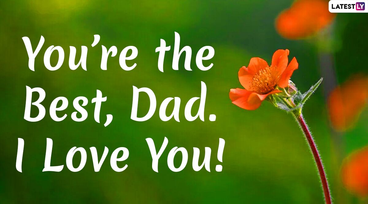 Father’s Day 2020 Greeting Card Messages From Son and Daughter: WhatsApp Stickers, HD Images, Facebook Quotes and SMS to Wish Your Dad