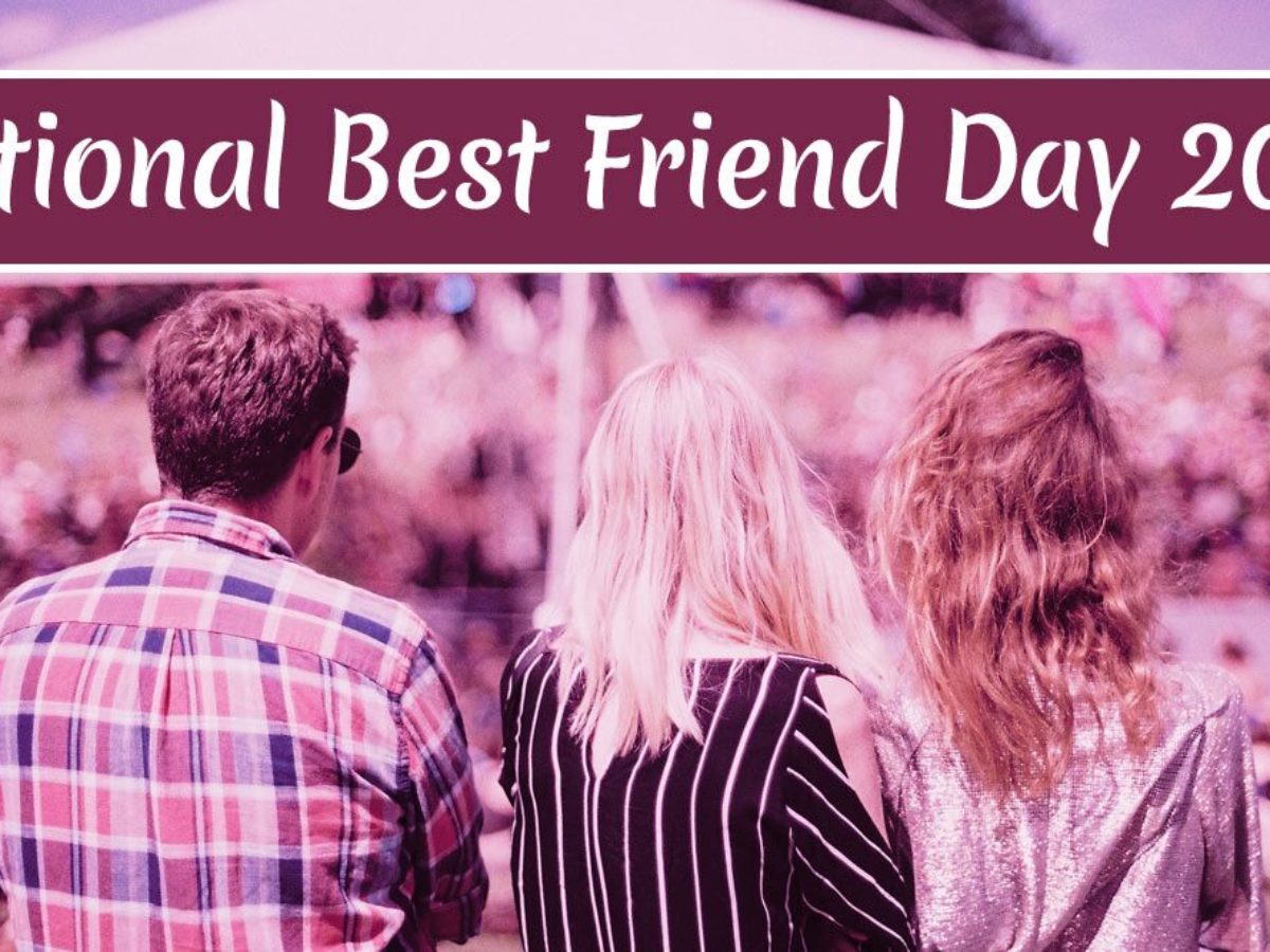 National Best Friend Day 2021 Usa Wishes Hd Images Whatsapp Stickers Facebook Greetings Gif Messages Sms To Share With Your Bff