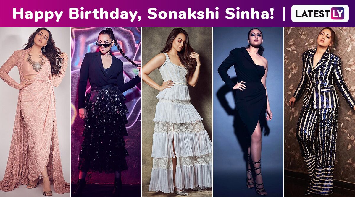 Sonakshi Sinha Birthday Special: Embarking on a Rollercoaster Fashion Adventure of Chicness, Risque and Spectacular Every Day, a Meticulous Fashion Arsenal Happens!