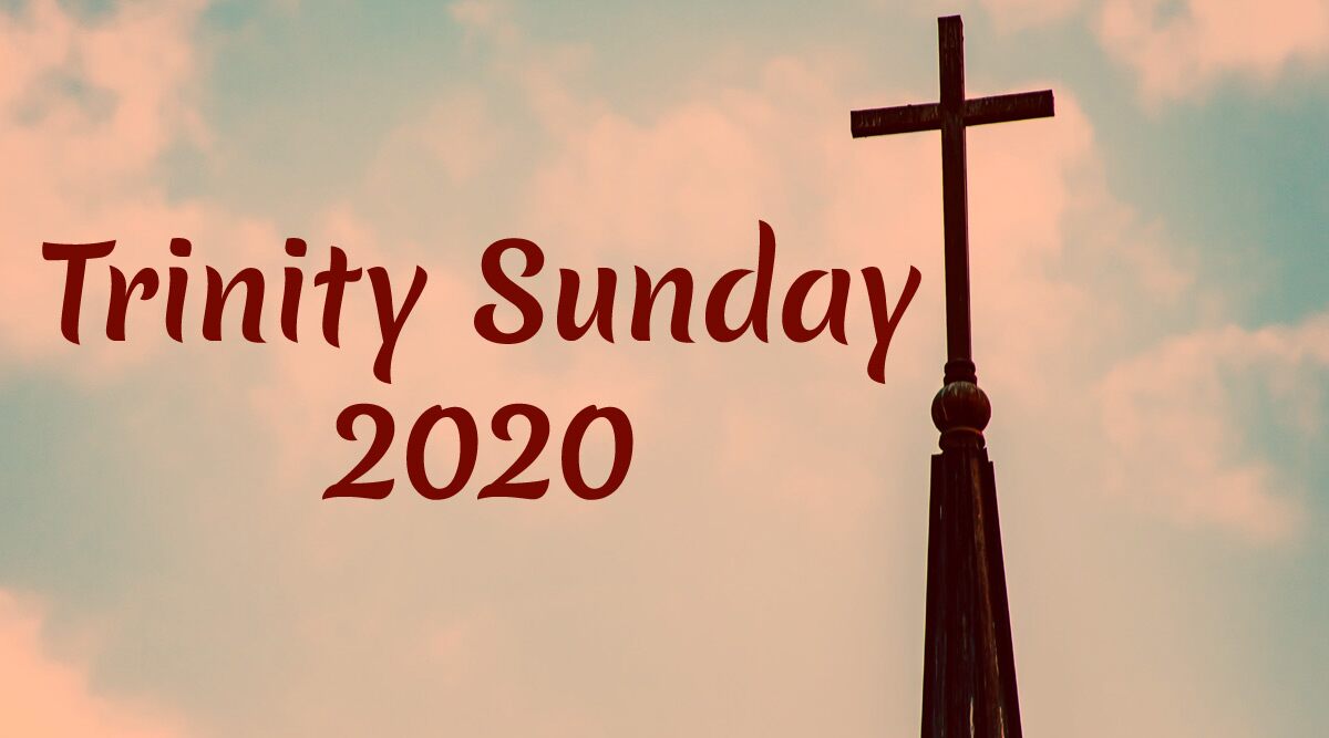 Trinity Sunday 2020 Date And Significance: Know The History And Customs Related to the Christian Observance