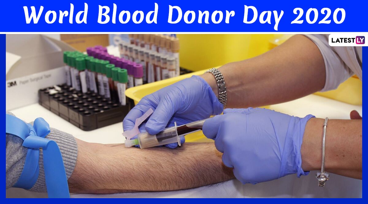 World Blood Donor Day 2020 Date And Significance: Know The History of the Day That Encourages Blood Donation