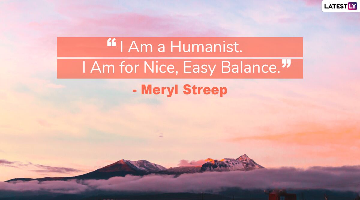 World Humanist Day 2020 Quotes and HD Images: 8 Inspirational Sayings on Humanism That Will Inspire You to Bring a Positive Change in the World