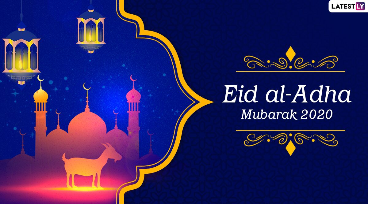 Eid al-Adha Images and Bakrid Mubarak HD Wallpapers for Free Download  Online: Wish Happy Eid ul-Adha 2021 With WhatsApp Stickers, GIF Greetings,  Facebook Messages and SMS
