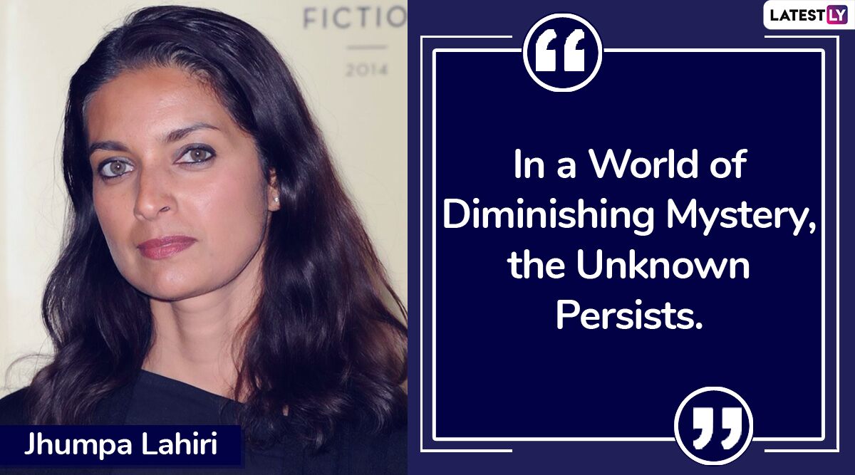 Happy Birthday Jhumpa Lahiri: 9 Quotes by the American Author That Show Life in So Many Shades!