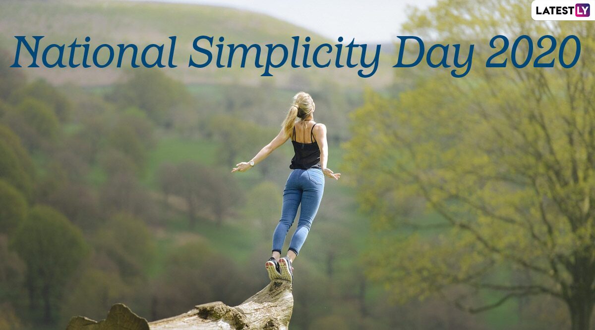 National Simplicity Day 2020: Date And Significance of the Day That Promotes Simple Living