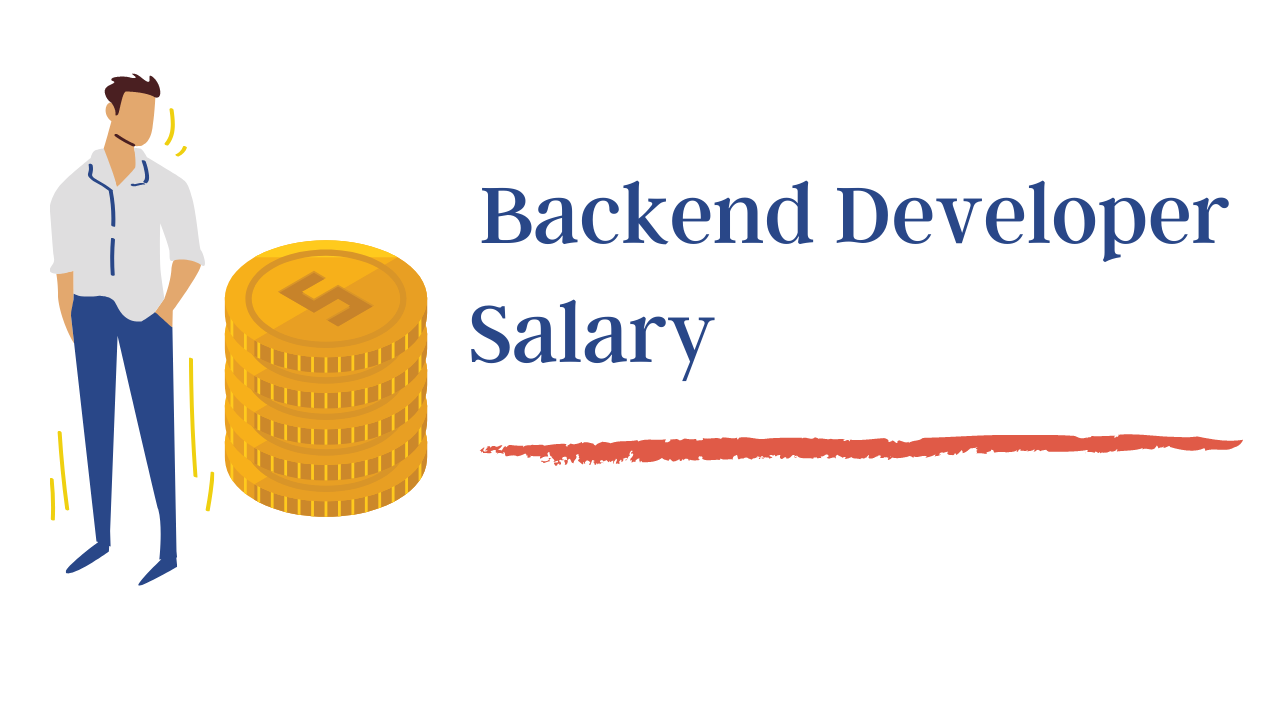 Back End Developer Salary in India: For Freshers & Experienced [2020]