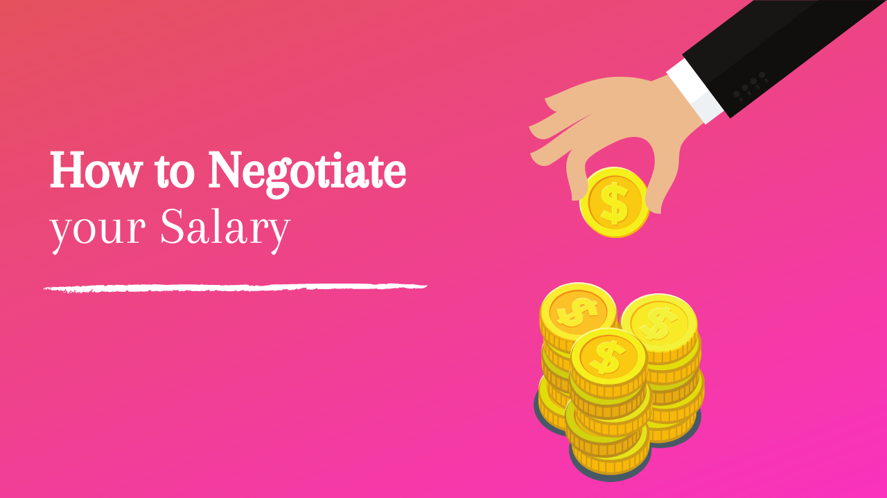 Top 8 Key Tips to Negotiate Salary?