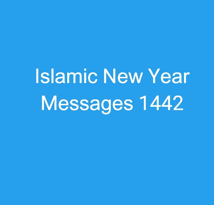 Islamic New Year Messages 1442 Muharram Greetings SMS for Whatsapp, Facebook