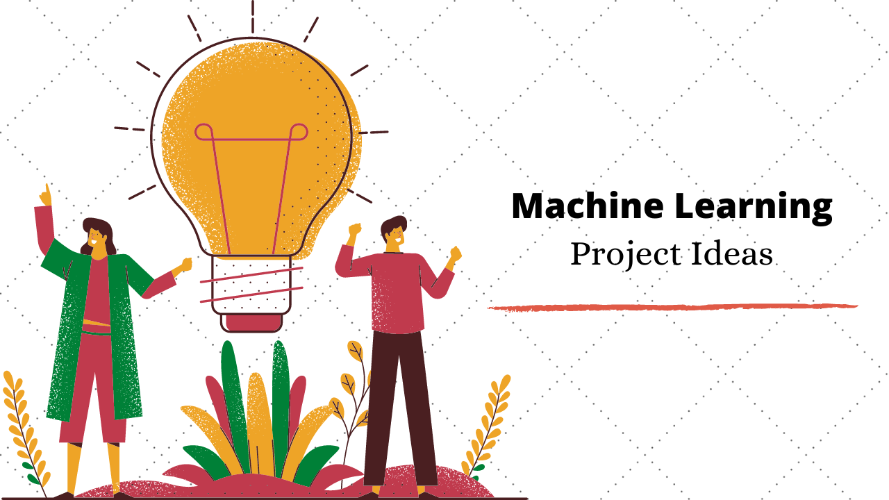 Top 8 Interesting Machine Learning Project Ideas For Beginners in 2020