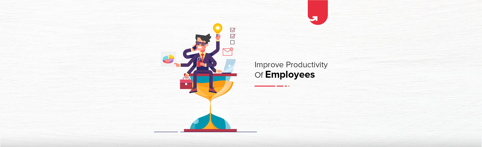 Top 6 Simple Ways To Improve The Productivity Of Your Employees