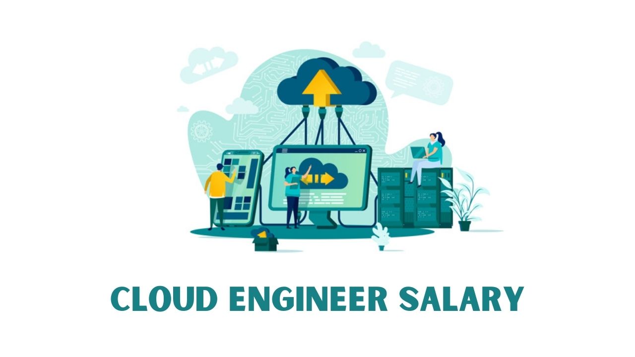 Cloud Engineer Salary