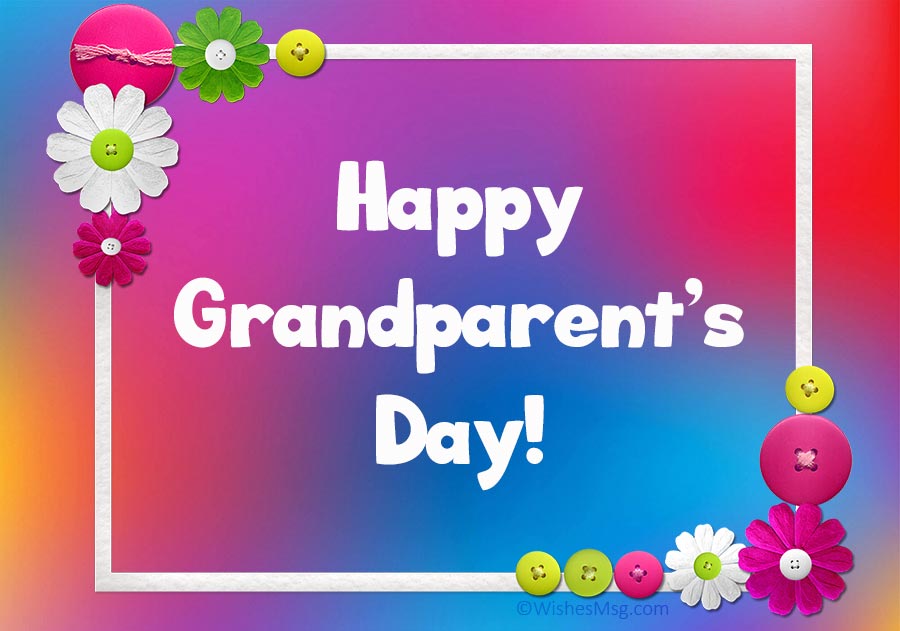 Happy Grandparents Day Wishes and Messages