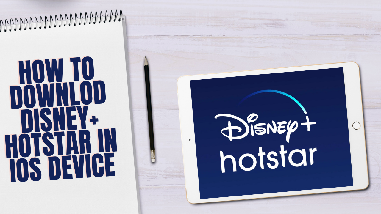 How to Download Disney+ Hotstar in iOS Device
