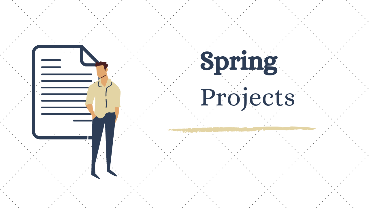 9 Interesting Spring Projects Ideas & Topics For Beginners in 2020