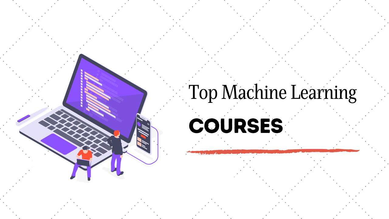 5 Best Online Machine Learning Courses to Improve your Career in 2020