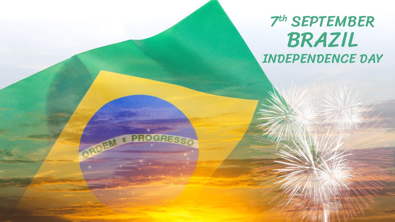 Happy Independence Day Brazil 2020 Wishes, HD Images, Quotes, Greetings, Messages on Sete De Setembro