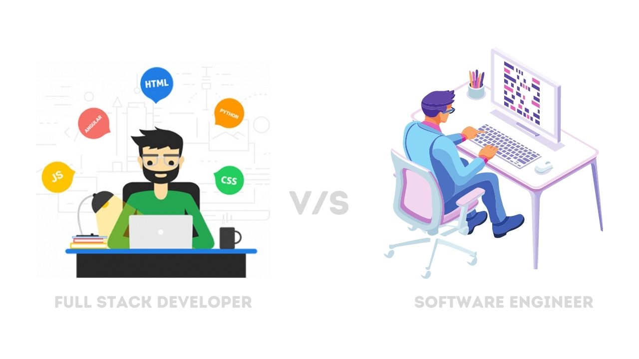Full-Stack vs Software Engineer