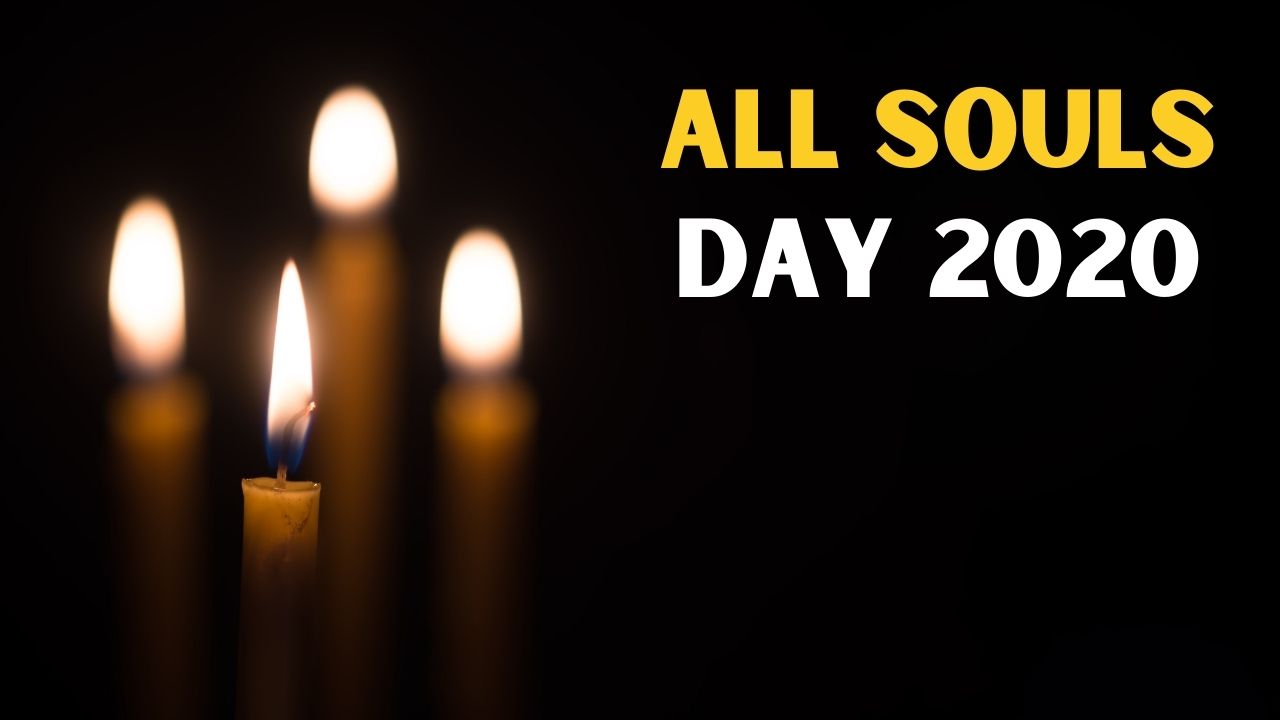 All Souls Day 2020