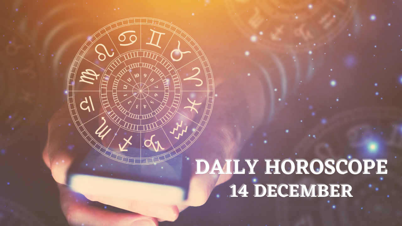 Daily Horoscope: 14 December 2021, Check astrological prediction for ...