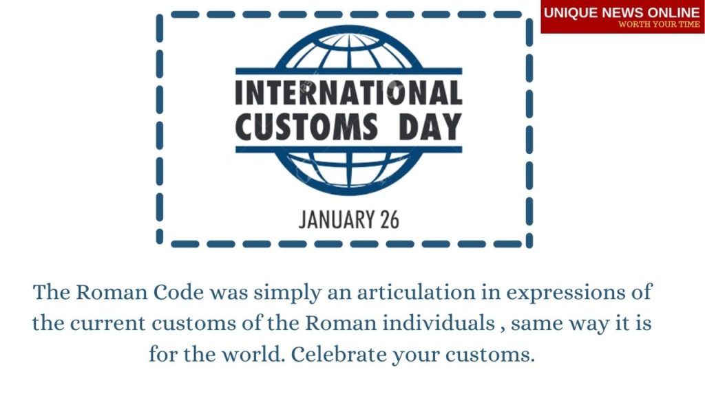 International Customs Day Quotes