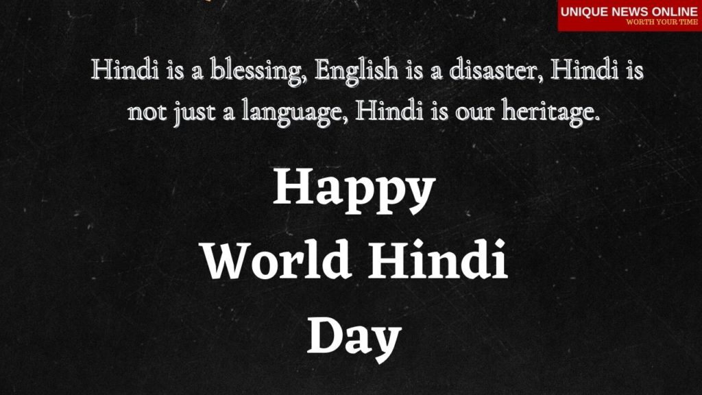 Today is World Hindi Diwas, consolidate to celebrate.