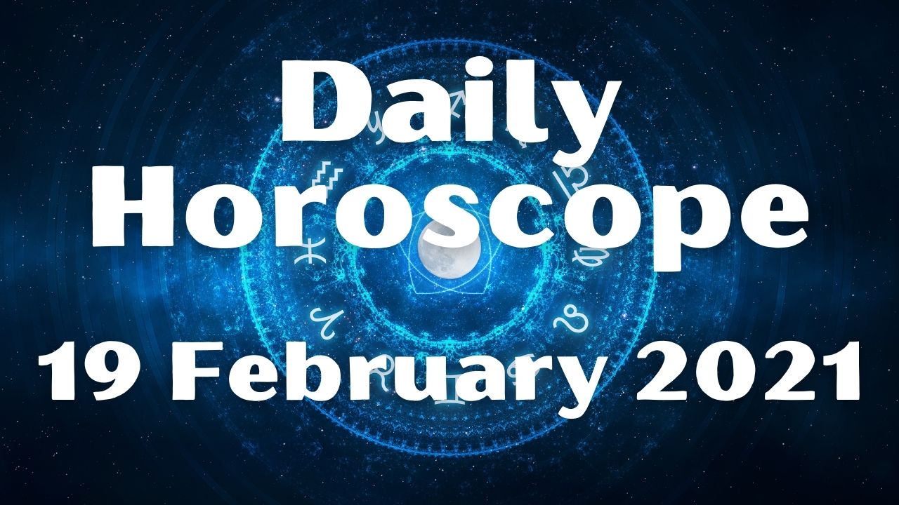 Daily Horoscope: 19 February 2021, Check astrological prediction for Aries, Leo, Cancer, Libra, Scorpio, Virgo, and other Zodiac Signs