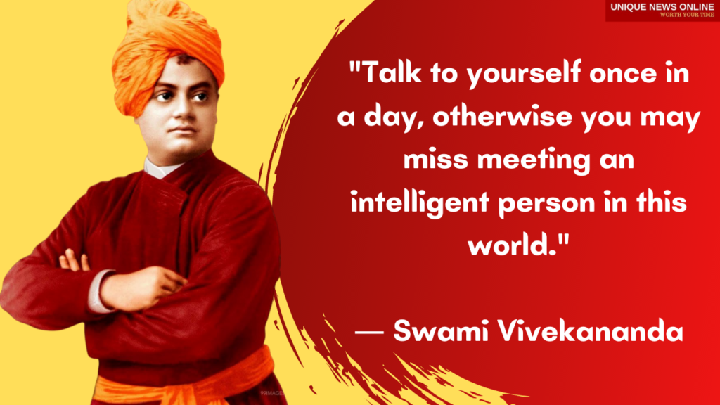 "Talk to yourself once in a Day, otherwise you may miss meeting an intelligent person in this world"
