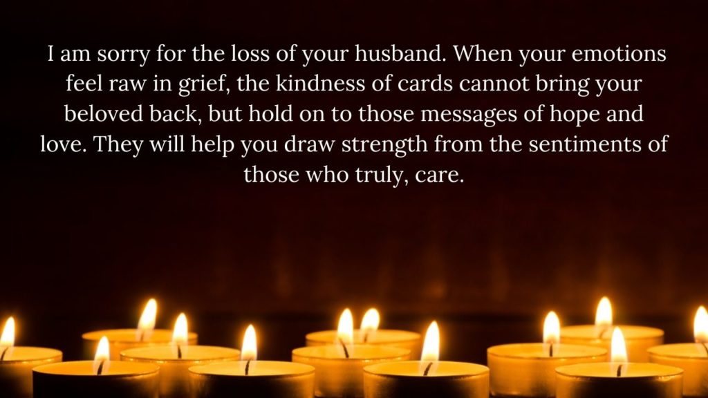 Condolence Messages for Loss of Husband