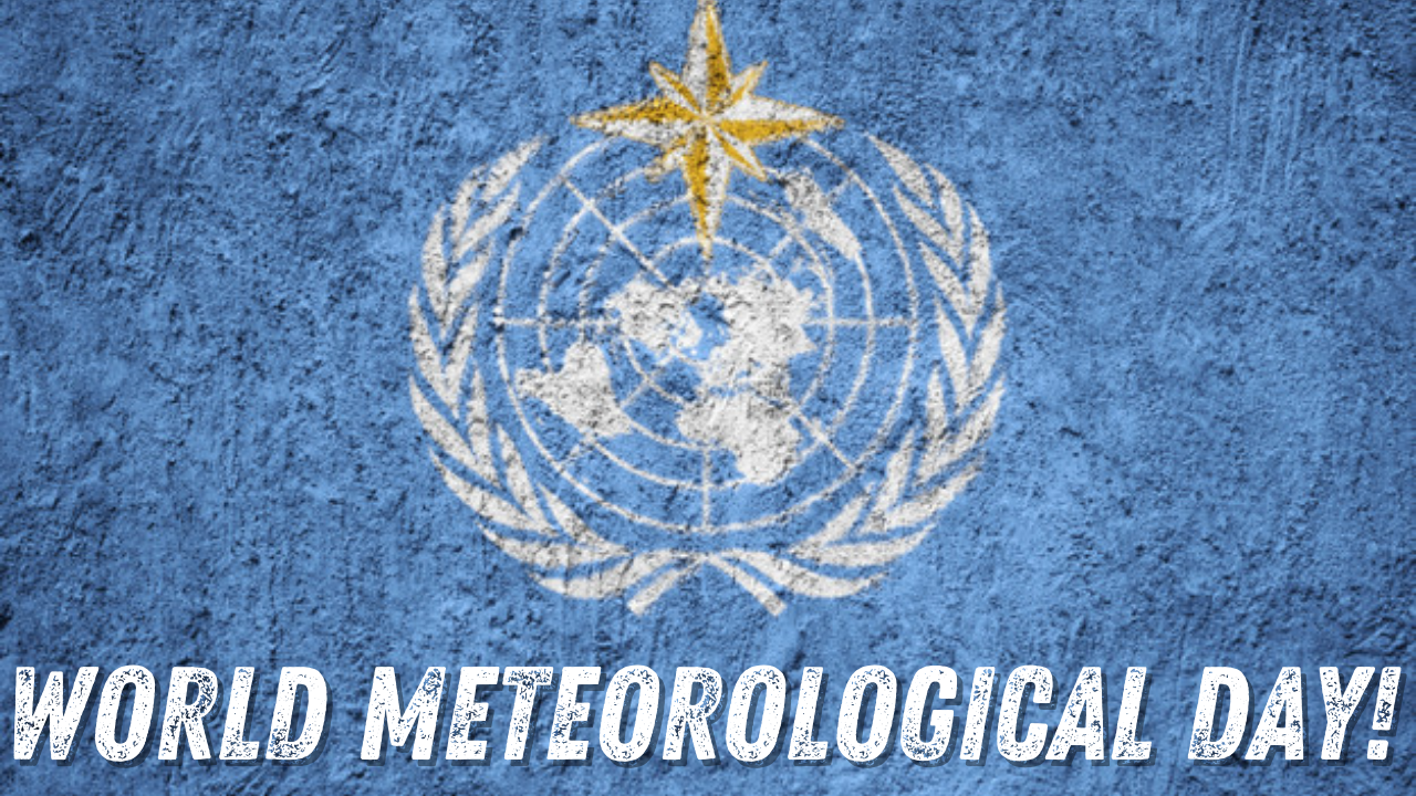 World Meteorological Day 2021 Wishes, Messages, Greetings, Quotes, and Images