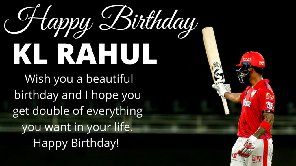 Happy Birthday KL Rahul