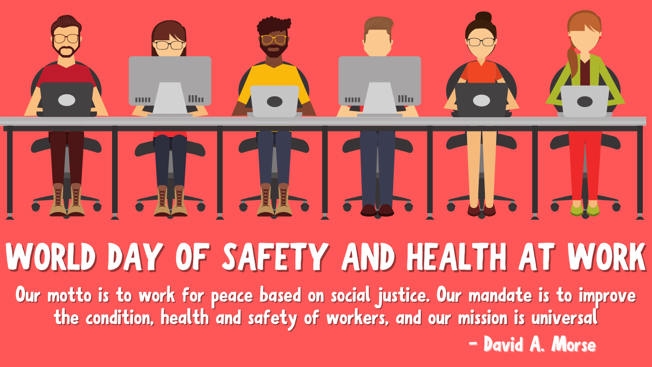 World Day for Safety and Health at Work 2021 Theme, Poster, Quotes, and Images