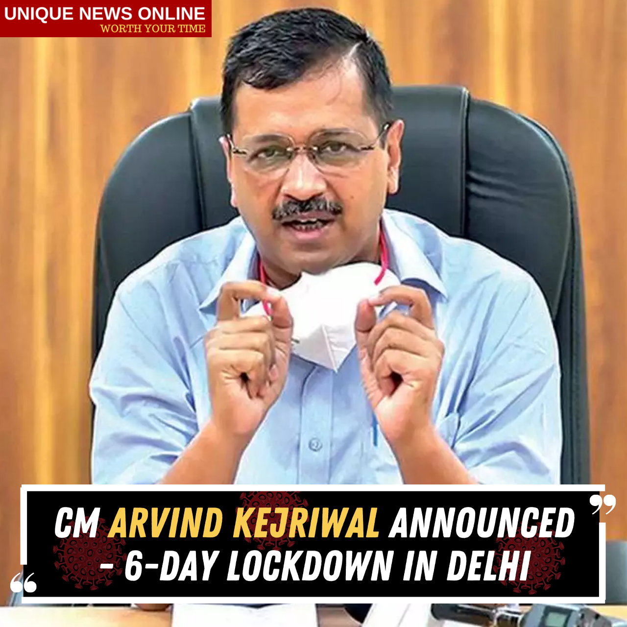 CM Arvind Kejriwal announced 6-days Lockdown in New Delhi
