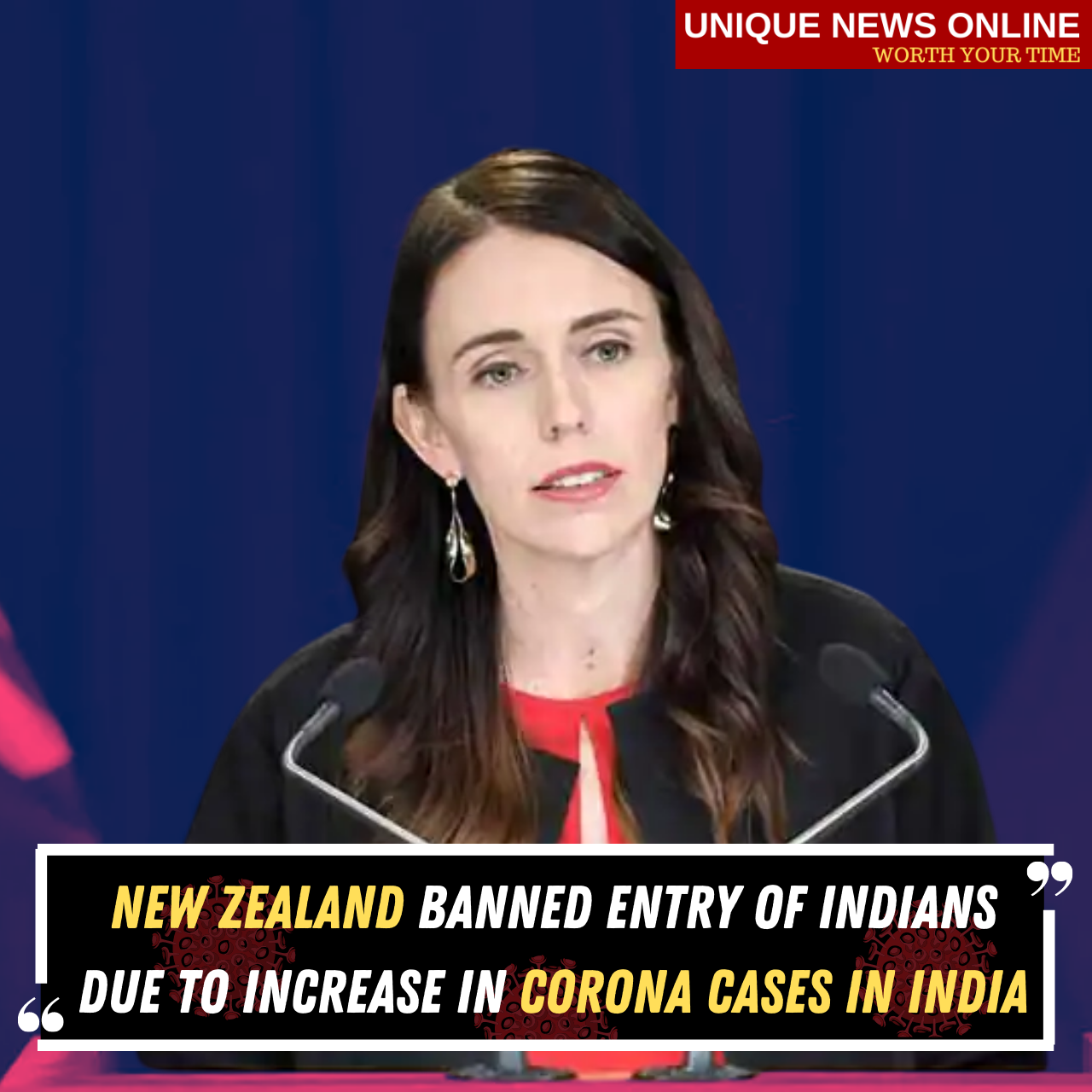 Coronavirus: New Zealand PM banned entry of Indians in the country
