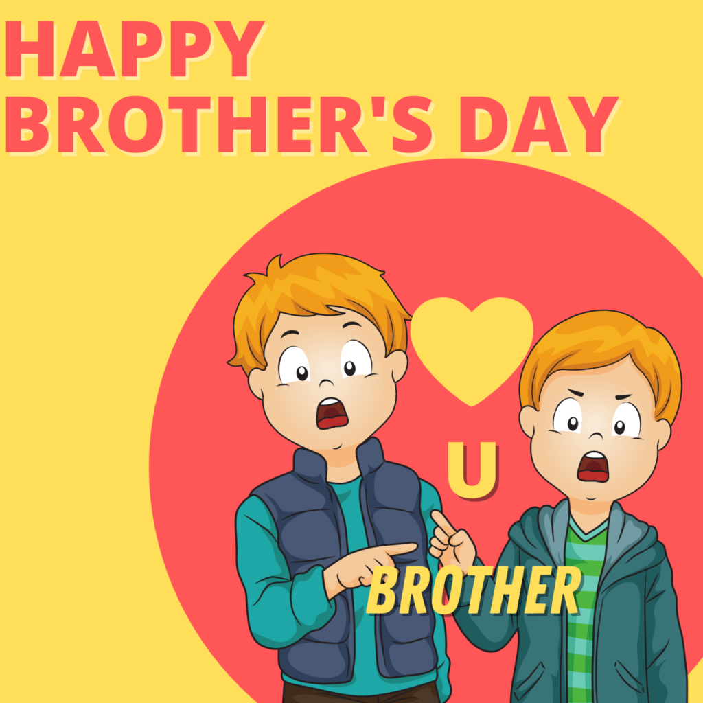 Brother's Day