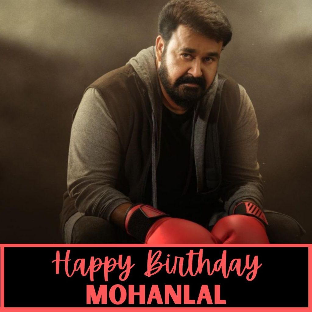 Happy Birthday Mohanlal Status and Wishes