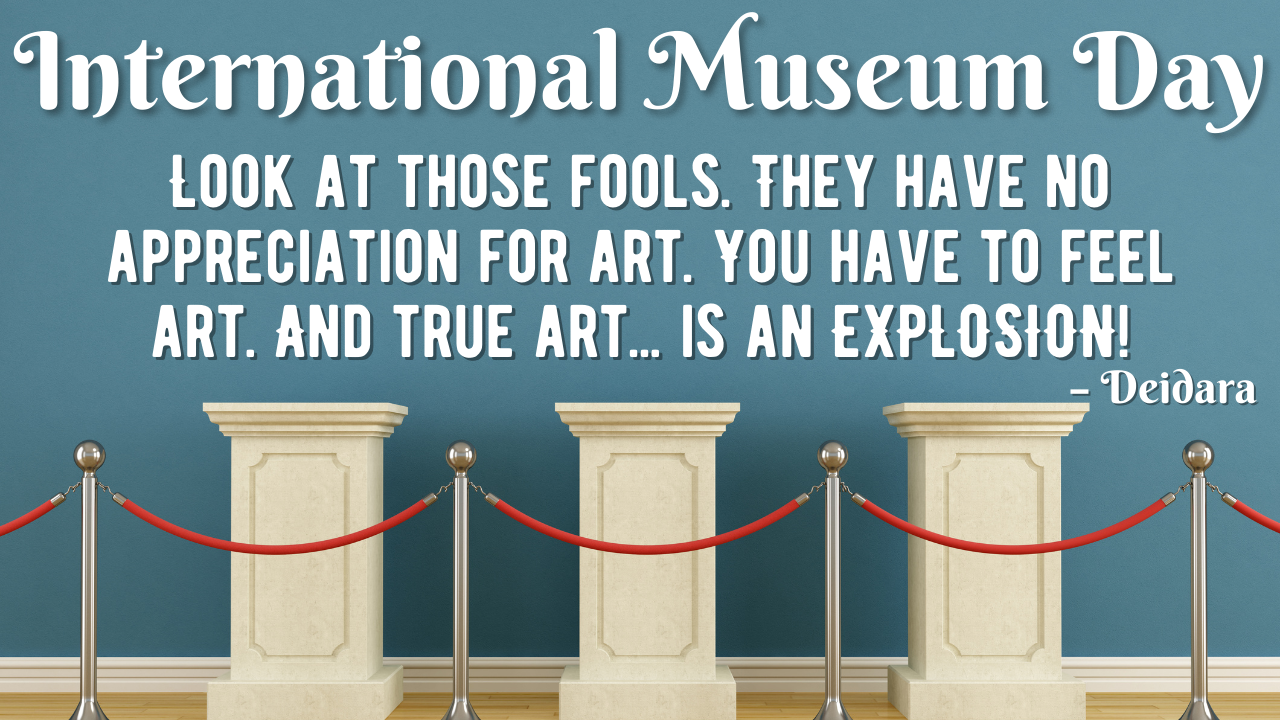 International Museum Day 2021: Theme, Poster, Images, Quotes, and Drawing