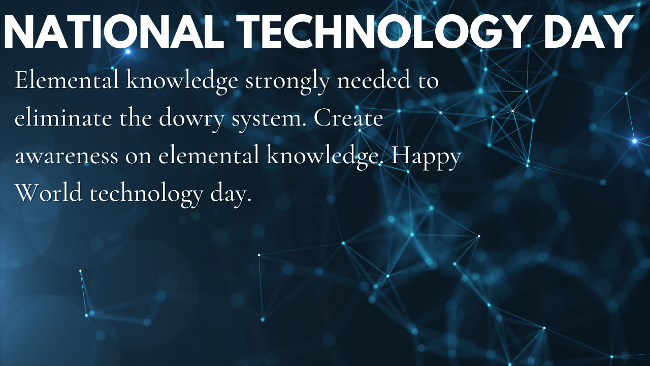 National Technology Day 2021 Theme, Wishes, Quotes, Poster, Drawing, WhatsApp Status, and Images (photos)