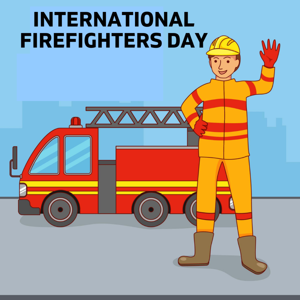 International Firefighters Day Quotes