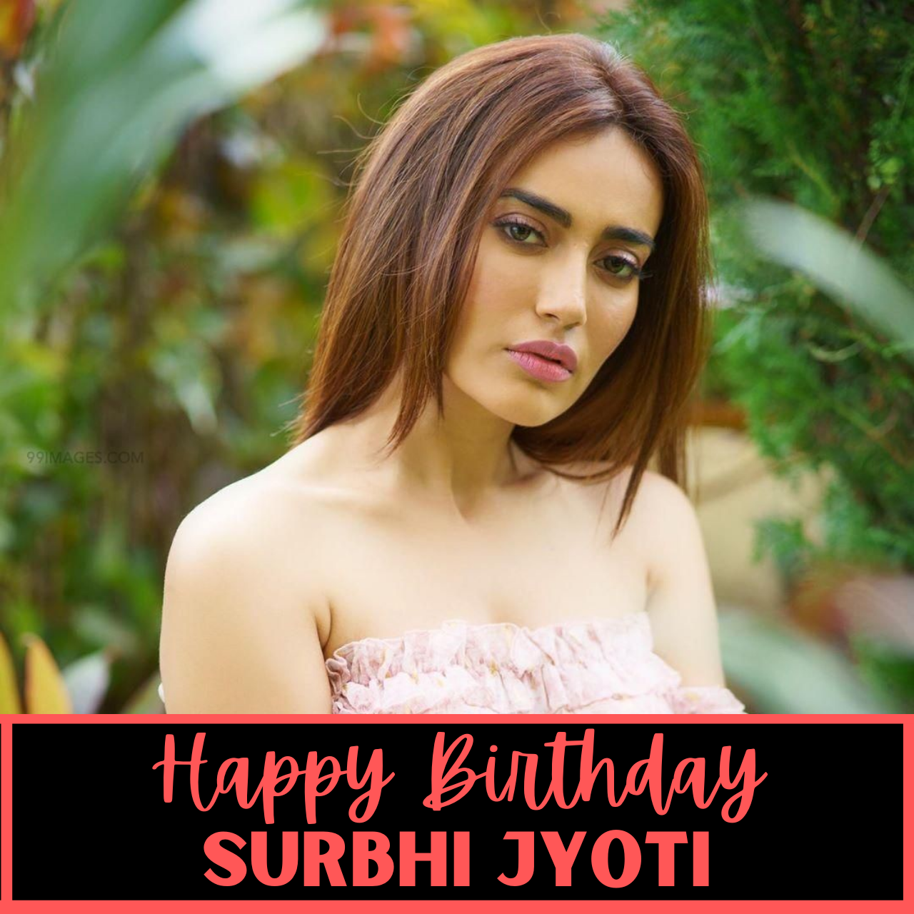 Happy Birthday Surbhi Jyoti: Pic (photos), Wishes, and WhatsApp Status Video