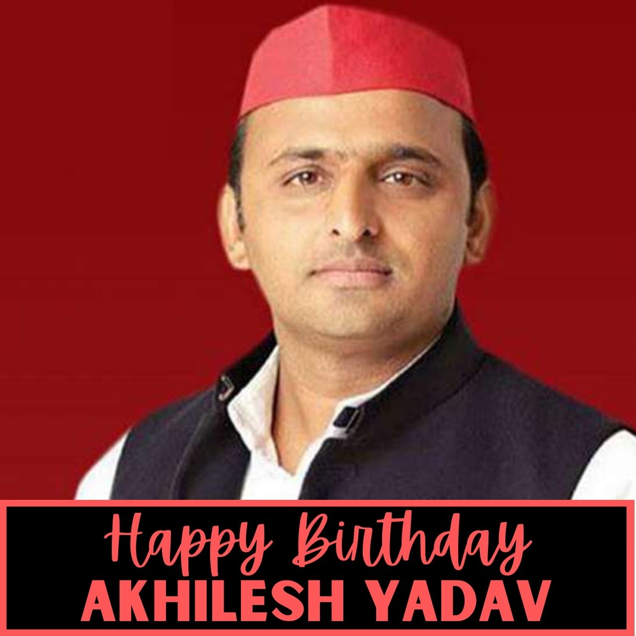 Happy Birthday Akhilesh Yadav Wishes, Poster, Photo (pic), Image, and Status to greet SP Leader