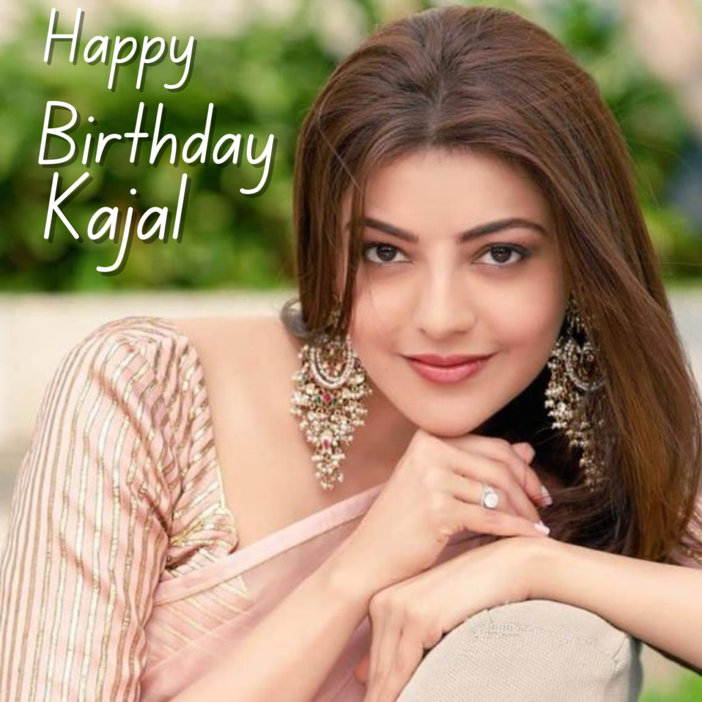 Happy Birthday Kajal Aggarwal