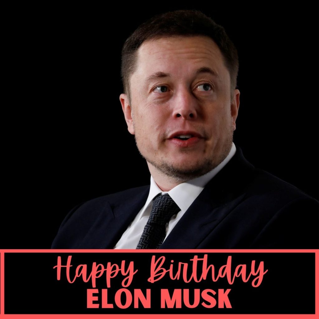 Elon Musk Birthday greetings