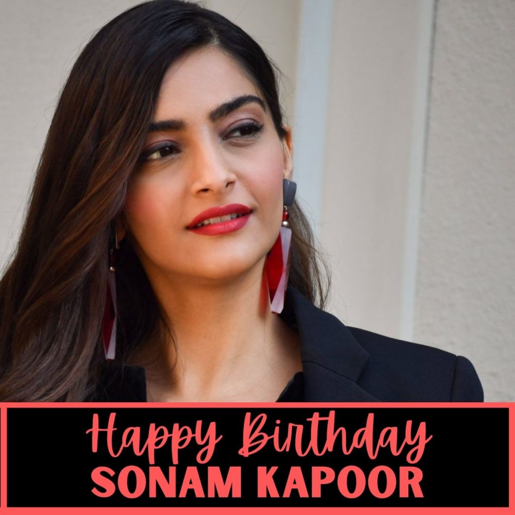 Sonam Kapoor Birthday