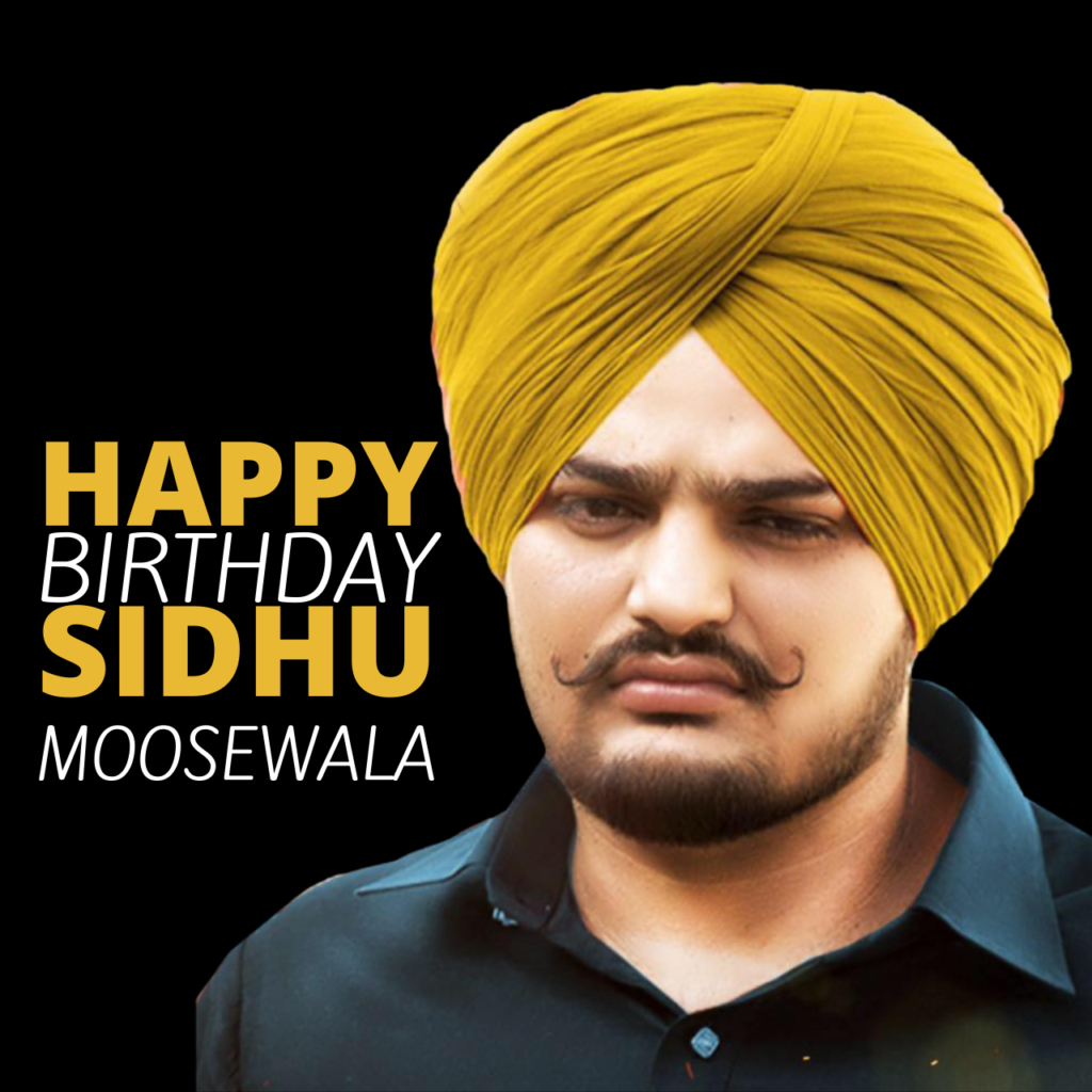 Happy Birthday Sidhu Moose Wala Wishes