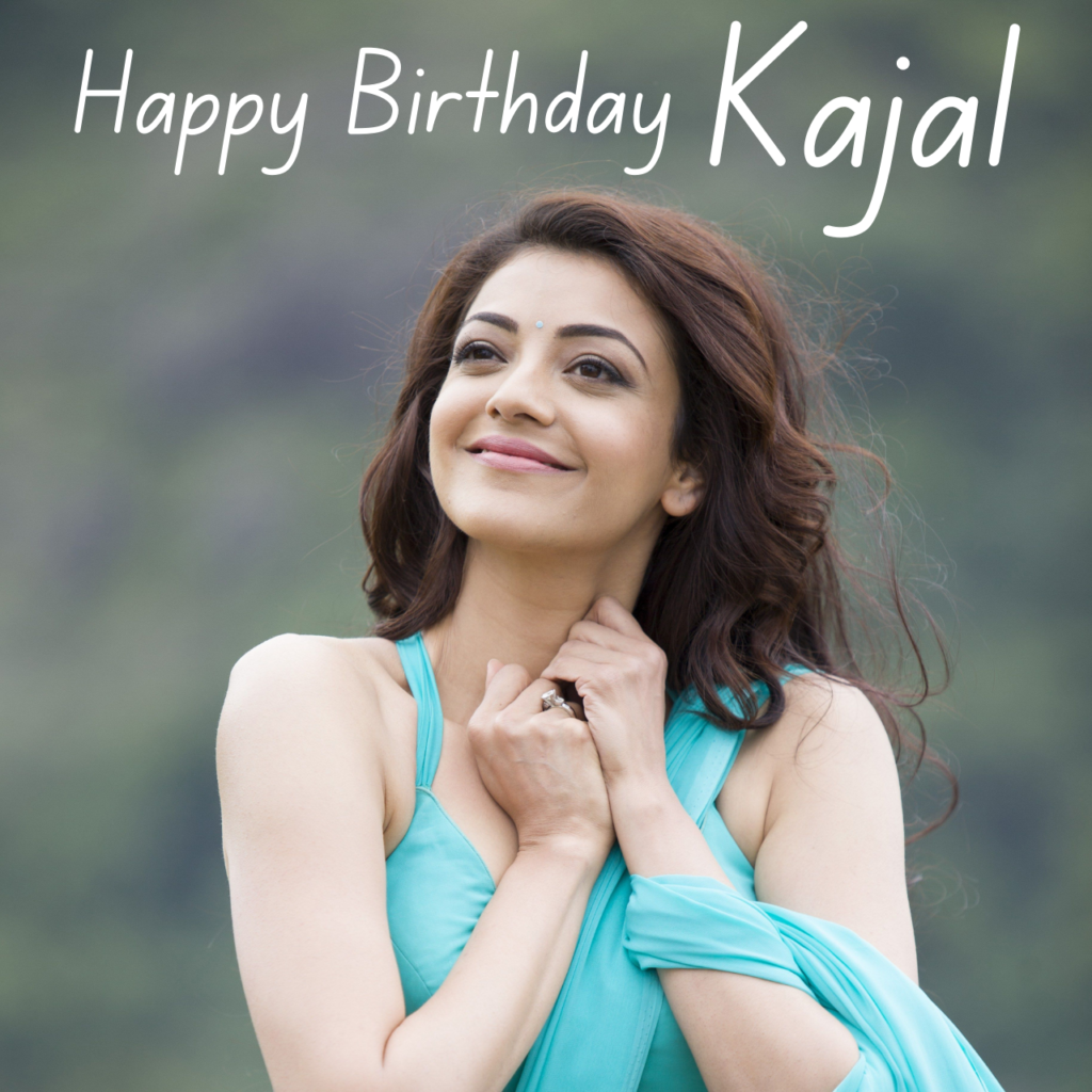 Kajal Aggarwal Birthday wishes