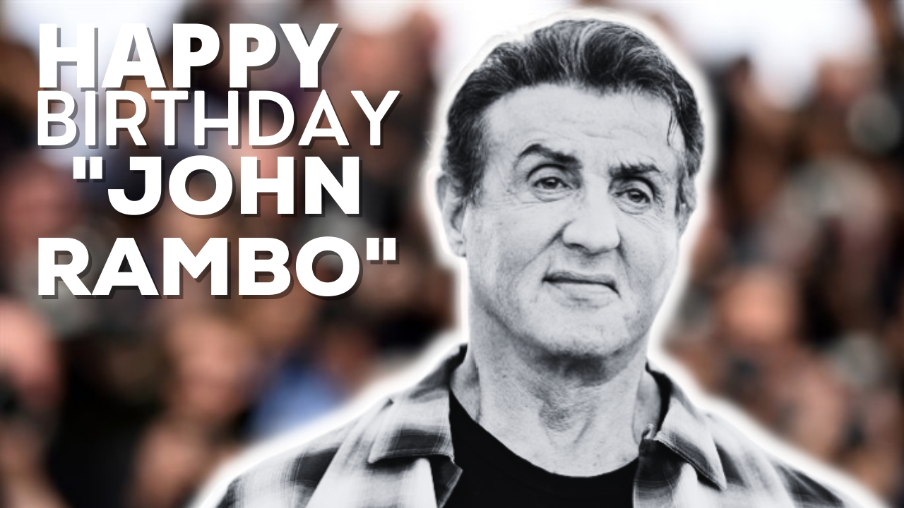 Happy Birthday Sylvester Stallone Wishes, Images (photos), Messages and WhatsApp Status Video Download to greet "John Rombo"