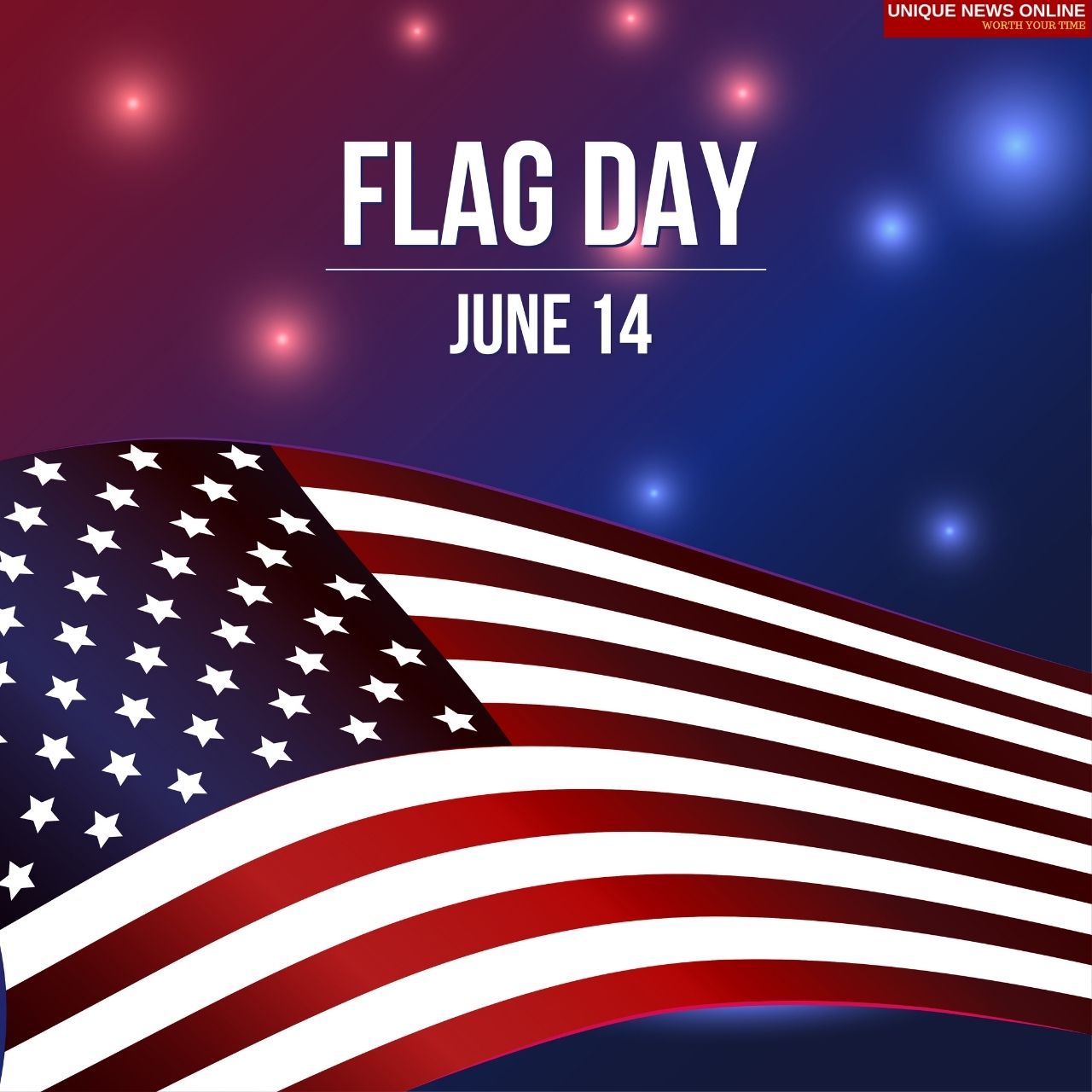 Flag Day (United States) 2021 Quotes, Wishes, Images, Messages, and Greetings to Share