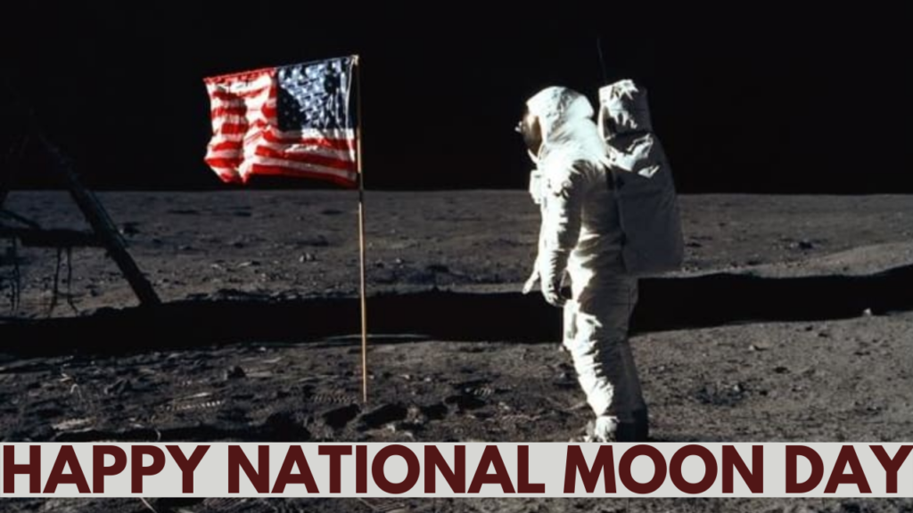 Happy National Moon Day 2021